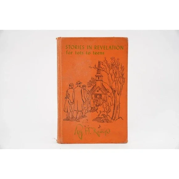 1953 Stories in Revelation for Tots to Teen by Roy A Kemp,‎ Vintage Book