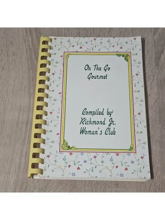 On The Go Gourmet Richmond Jr Women's Club 1990 Spiral Bound Cookbook