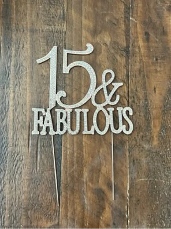 15 & Fabulous Silver Glitter Cake Topper - Party Decoration
