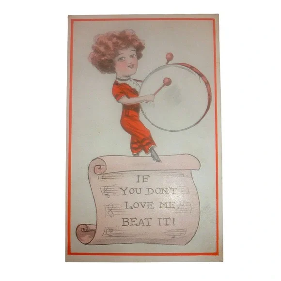 Vintage Postcard If You Don't Love Me Beat It Girl with Drum Series 224 Unposted