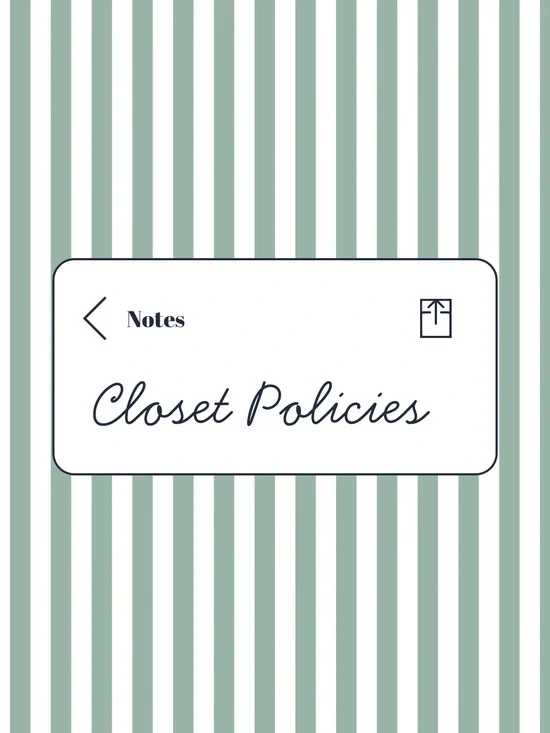 Closet Policies