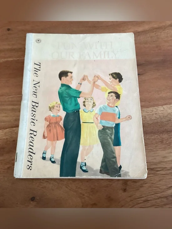 Vtg. 1962 FUN WITH OUR FAMILY The New Basic Readers from the Classic