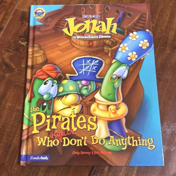 VeggieTales Jonah & The Pirates Who Usually Don't Do Anything HC Book
