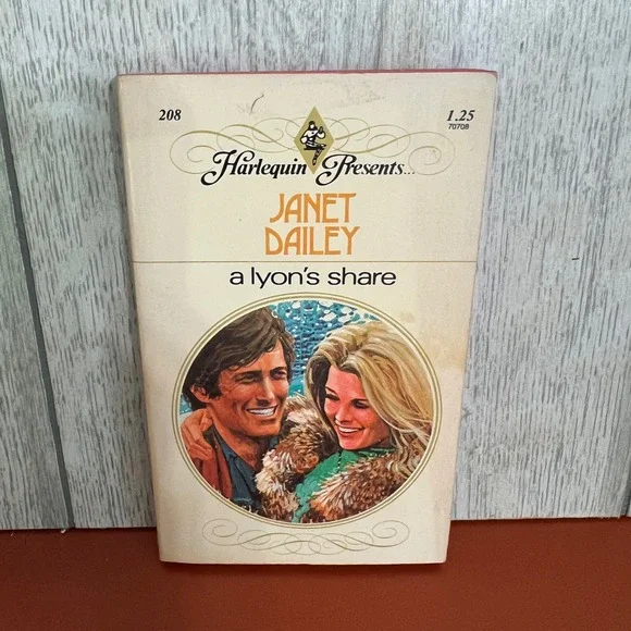 Janet Dailey A Lyon's Share Harlequin Presents‎ 208 VTG 1977 Romance Paperback