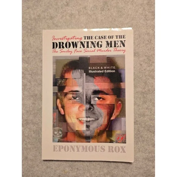 Investigating The Case Of The Drowning Men The Smiley Face Serial Murder Theory