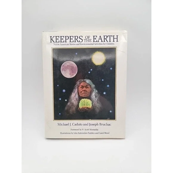 Michael J Caduto‎ Keepers of the Earth Hardcover 1989 Native American Stories Gd