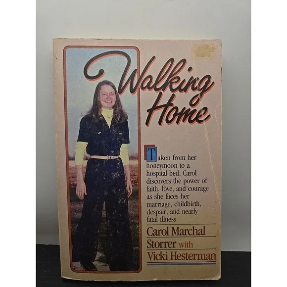 Walking Home Paperback Carol M., Hesterman, Vicki Storrer‎