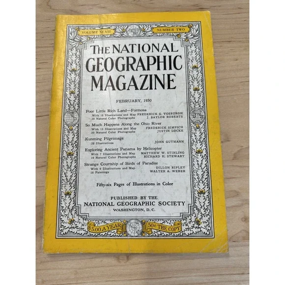 National Geographic Feb 1950 Formosa Birds of Paradise Panama Ohio River Vintage