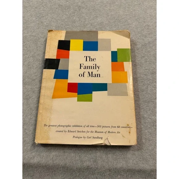 The Family of Man Edward Steichen MoMA Photography Book 1955 Carl Sandburg Book