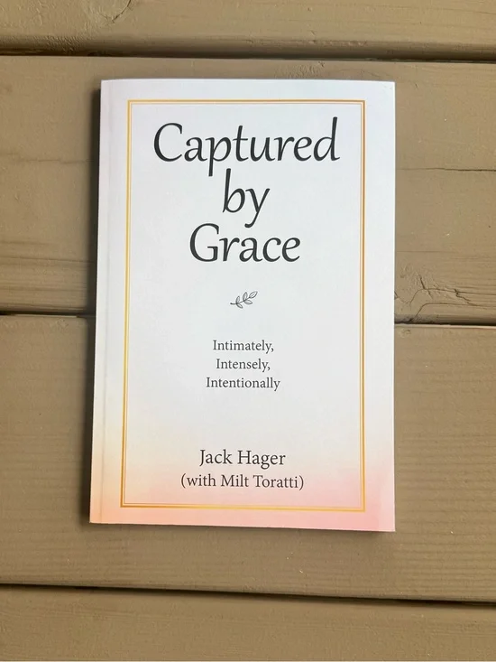 Captured by Grace by Jack Hager -softcover