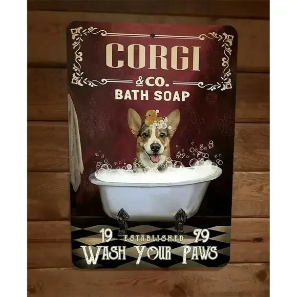 Corgi Co‎ Bath Soap Wash Your Paws Dog Animals 8x12 Metal Wall Sign