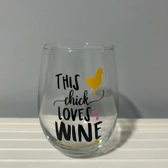 This Chick Loves Wine Glass (Stemless) - NEW