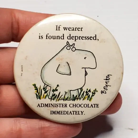 Vtg Sandra Boynton Hippo Administer Chocolate Immediately Pinback Button 2