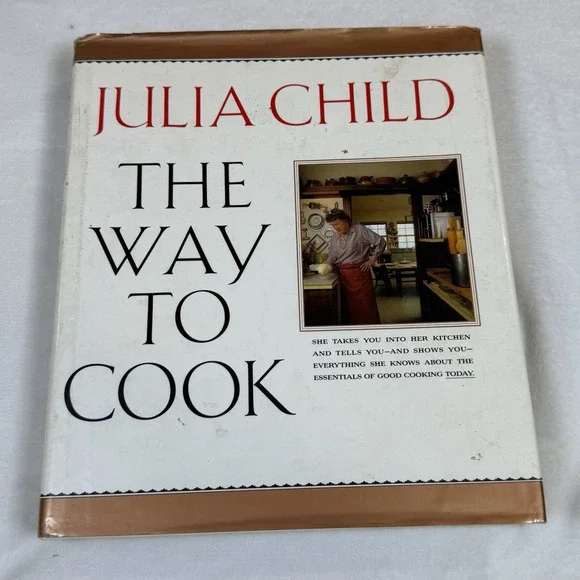 Julia Child Cookbook The Way To Cook 1989 First Edition Hardcover Dust Jacket