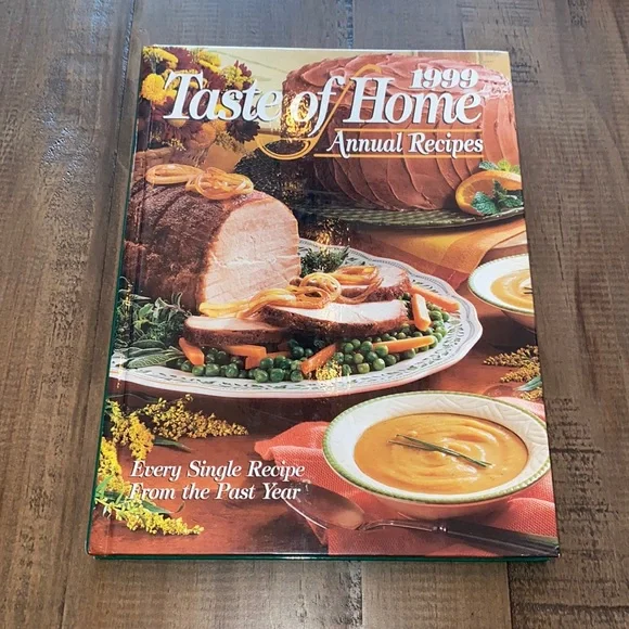 Taste of home 1999 annual recipe cookbook. New