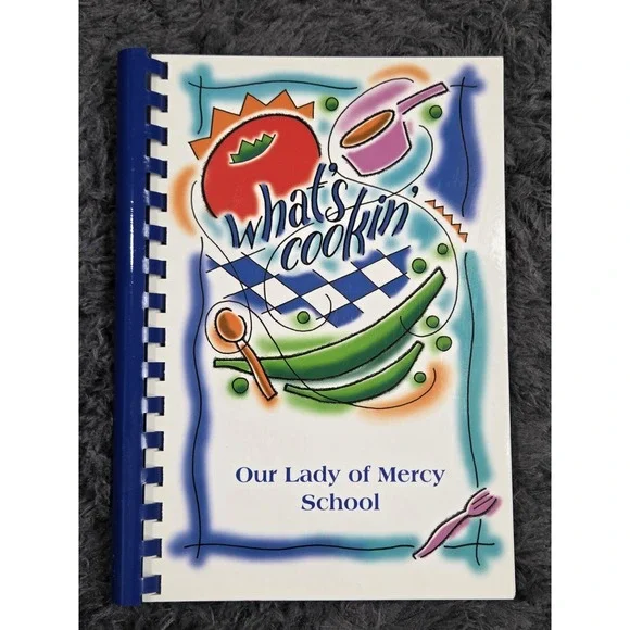 Our Lady of Mercy Catholic School‎ Cookbook 2002 Winston-Salem NC North Carolina