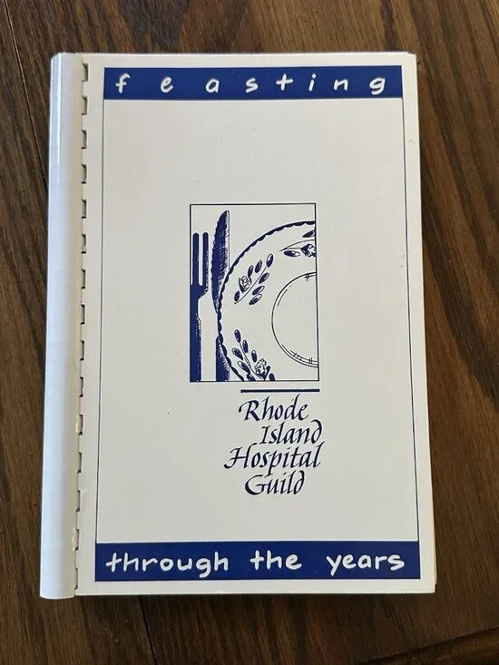 Feasting Rhode Island Hospital Guild Through The‎ Years Cookbook