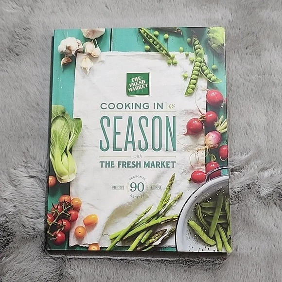 Cooking in Season with The Fresh‎ Market