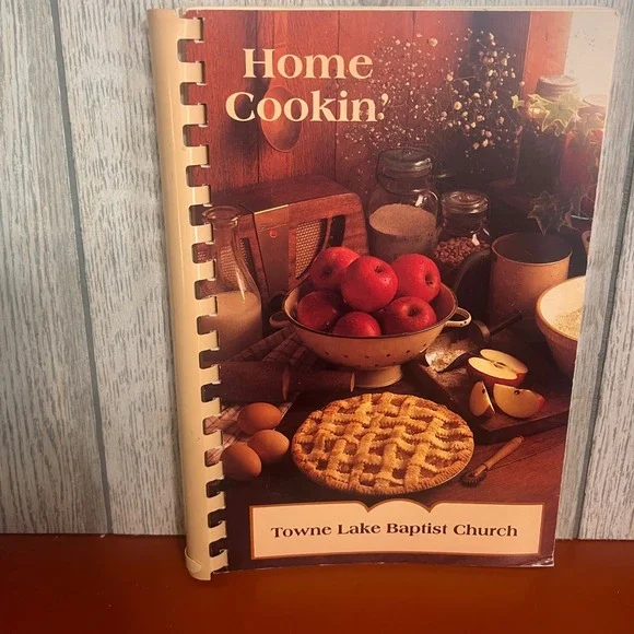 Home Cookin Towne Lake Baptist Church Community Cookbook 1995 Spiral Bound‎