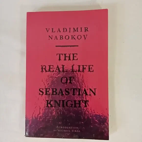 Real Life of Sebastian Knight by Vladimir Nabokov (2008, Trade Paperback)