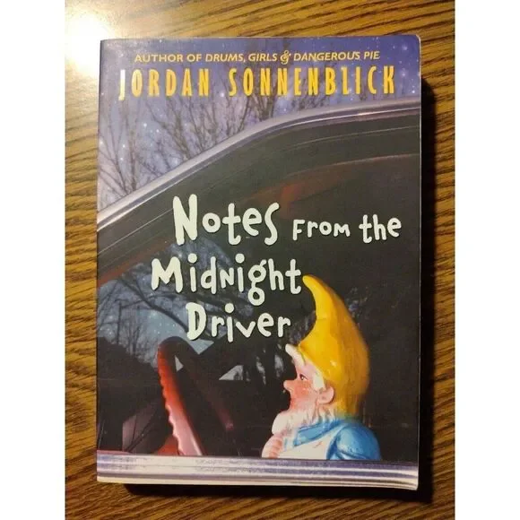 Notes from the Midnight Driver by Jordan Sonnenblick (2007, Trade Paperback)