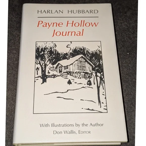 Payne Hollow Journal Harlan Hubbard Hardcover Woodcut Illustrations 1996
