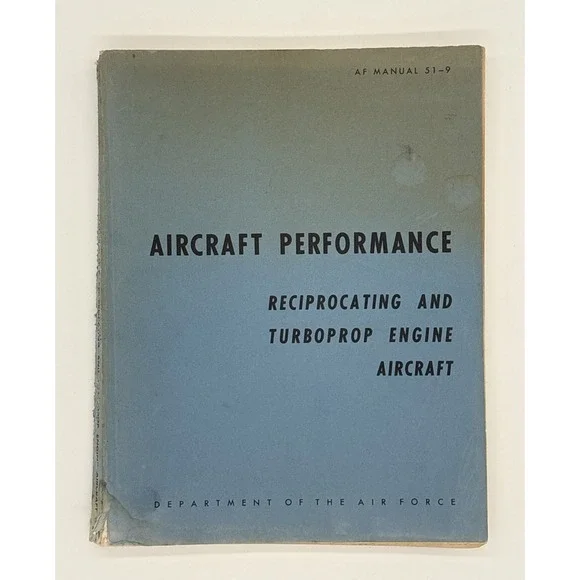 Vtg 1961 USAF AF Manual 51-9 Aircraft Performance Flight Engineer Book Cold War