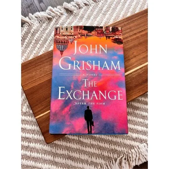 The Exchange After The Firm A‎ Novel by John Grisham