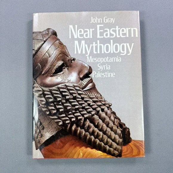 John Gray Near Eastern Mythology Hardcover 1973 2nd Impression History Religion