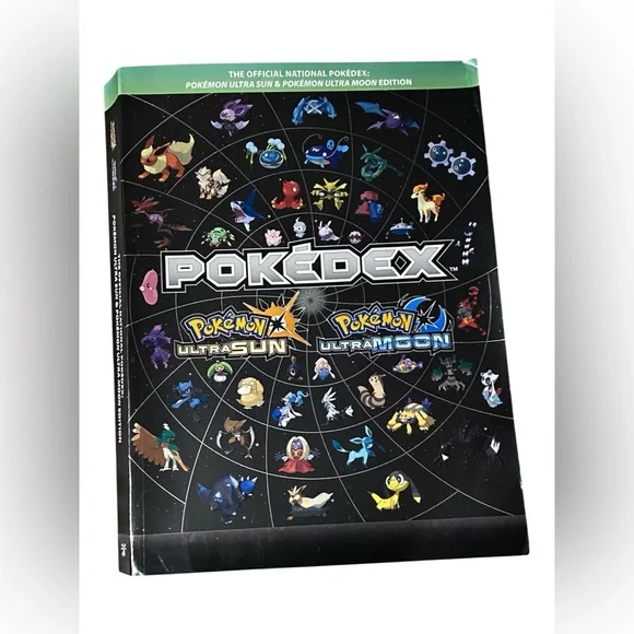 Pokémon Ultra Sun & Ultra Moon The Official National Pokedex Guide
