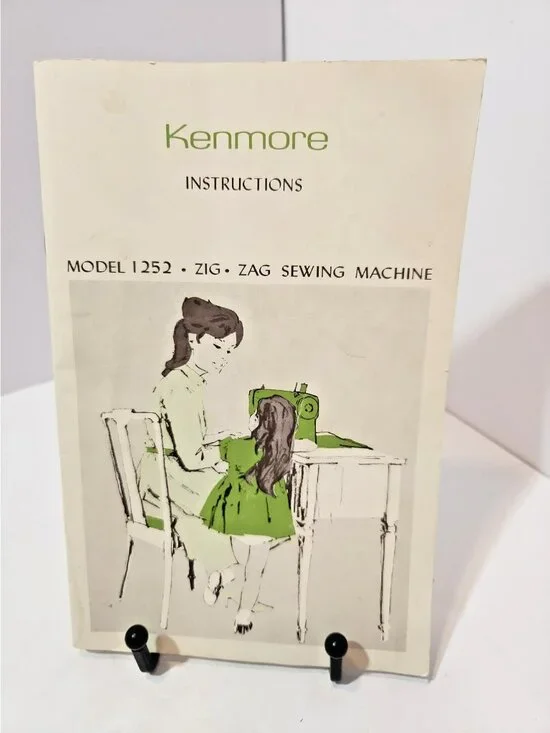Kenmore 1252 Zigzag Sewing Machine Owners Manual Book Instructions