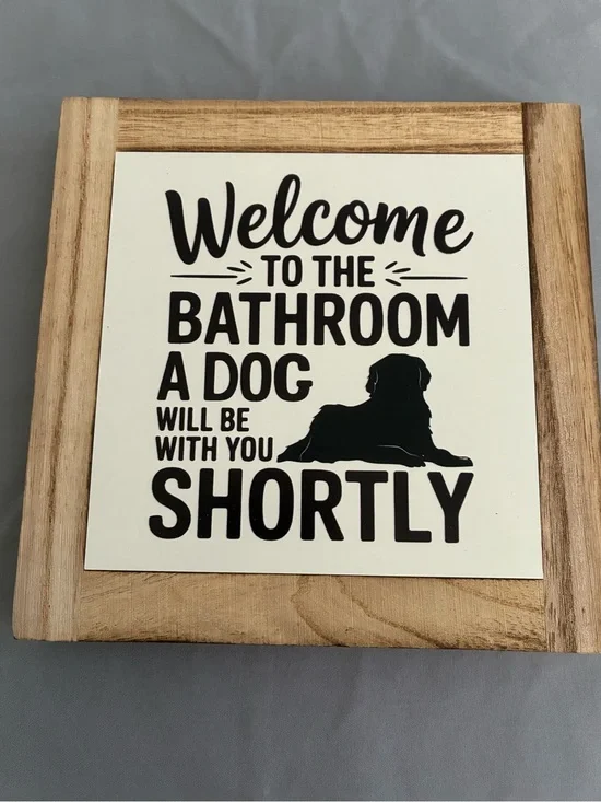 Welcome to the Bathroom Wall Sign - Black on Natural Wood