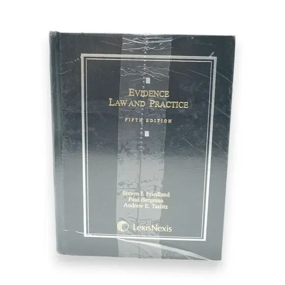 Evidence‎ Law and Practice, Fifth Edition ~ Paul Bergman / Steven Friedland NEW