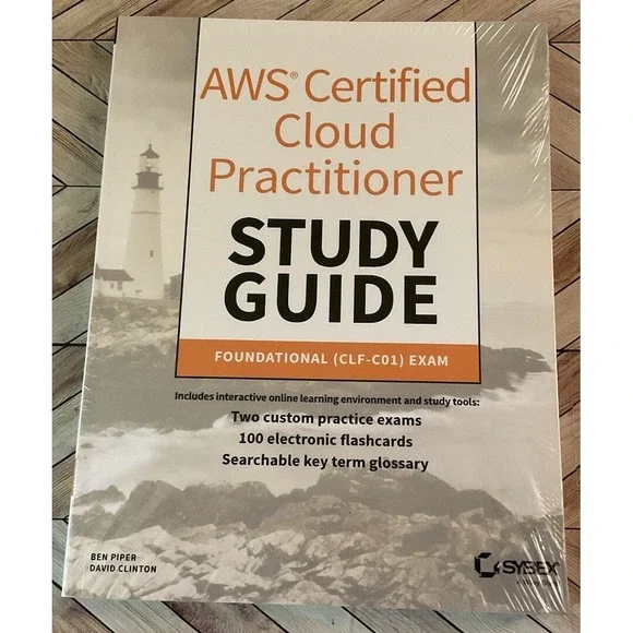 AWS Certified Cloud Practitioner Study Guide: CLF-C01 Exam