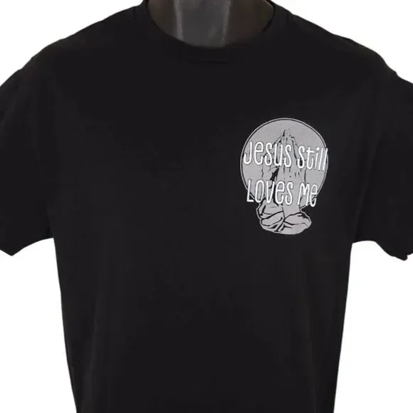 Christian T Shirt Mens Size Medium Black Jesus Christ Still Loves Me Praying
