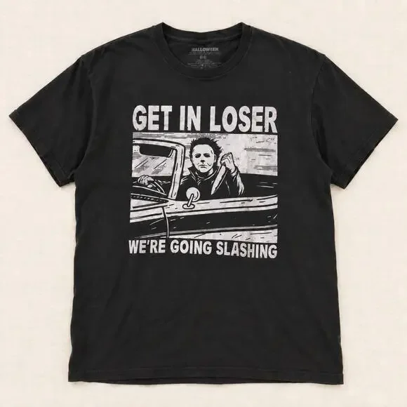 Michael Myers “Get In Loser We’re Going Slashing” Halloween Horror T-Shirt – S