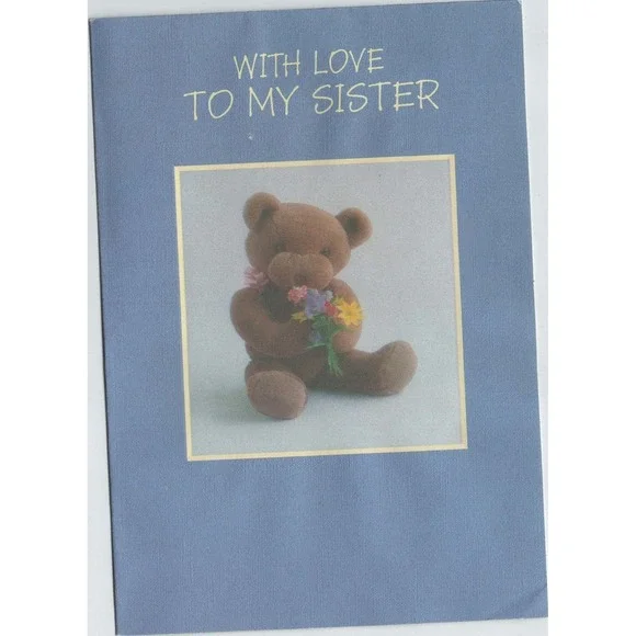 Vintage 1986 Hallmark Greeting Card To My Sister Teddy Bear Flowers