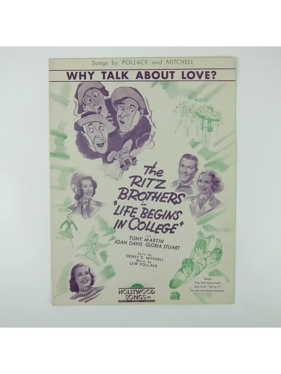 Sheet Music Why Talk About Love? Life Begins In College Tony Martin Vintage 1937