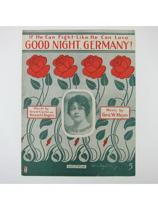Sheet Music If He Can Fight Like He Can Love Good Night Germany WWI Antique 1918