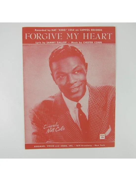Sheet Music Forgive My Heart Nat King Cole Sammy Gallop Chester Conn Vintge 1955