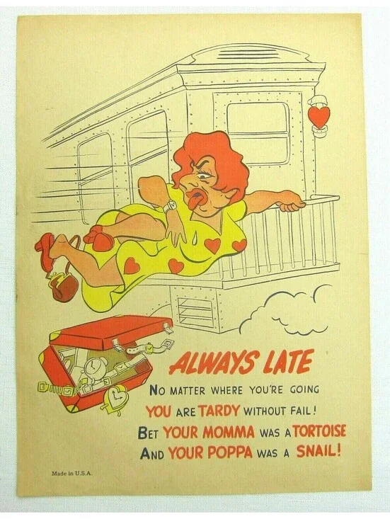 Vintage Vinegar Valentine Always Late Penny Dreadful Sarcasm Insult Ephemera