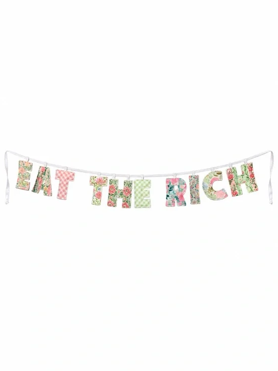 Floral 'EAT THE RICH' Banner - Multicolor