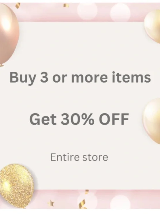 SPECIAL OFFER BUY 3 OR MORE GET30% OFF ON YOUR TOTAL PURCHASE