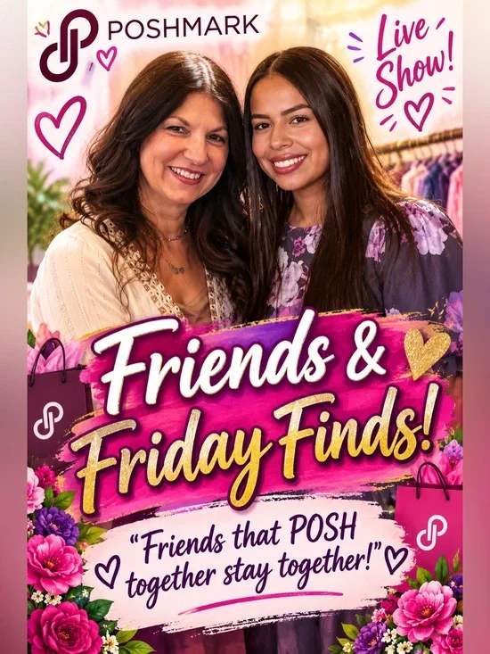 FRIENDS & FRIDAY FINDS! Live SHOW! Friday, September 11 at 7:00 PM Eastern time