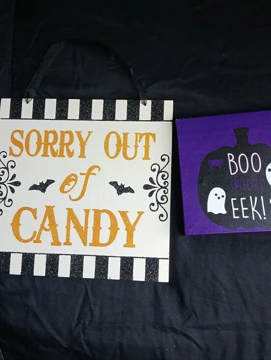 Halloween 'Sorry Out of Candy' Decorative Sign/ 
