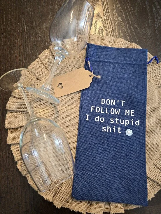 Dont Follow Me Wine Bag Funny Burlap Bottle Gift Tote Sarcastic Gag Gift Item🍷