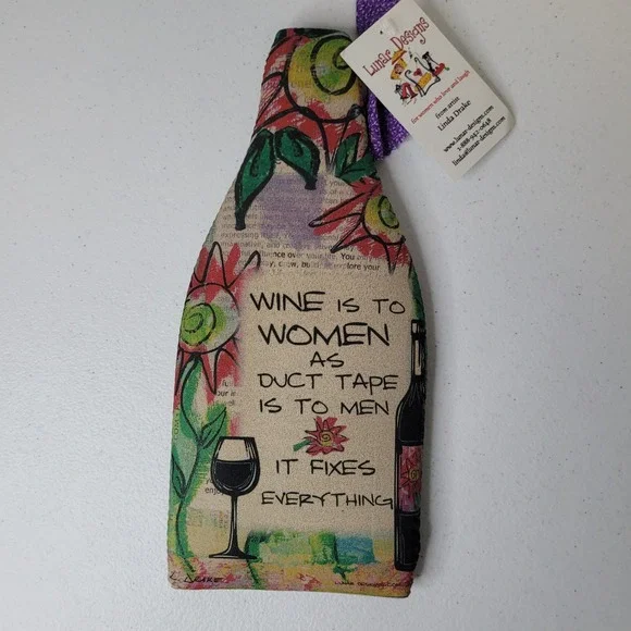 Lunar Designs Linda Drake Wine Bottle Koozie Sleeve Wine Is To Women Duct Tape‎