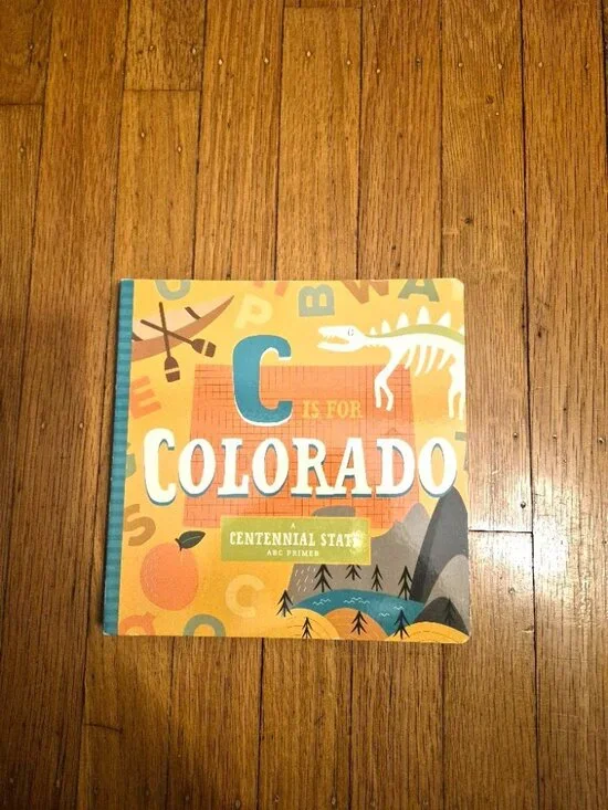C is For Colorado Board Book