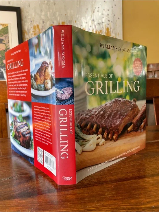 Williams Sonoma Essentials of Grilling Cookbook Revised Edition (c)2006 HC Book
