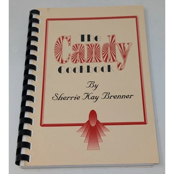 The Candy‎ Cookbook By Sherrie Kay Brenner 1996 90s 1990s Desserts